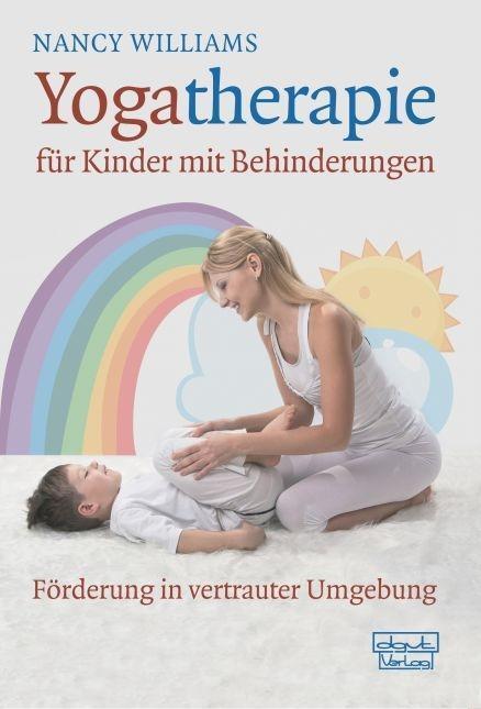 Cover: 9783871592713 | Yogatherapie für Kinder mit Behinderungen | Nancy Williams | Buch
