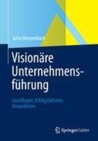 Cover: 9783834939104 | Visionäre Unternehmensführung | Jutta Menzenbach | Taschenbuch | xi
