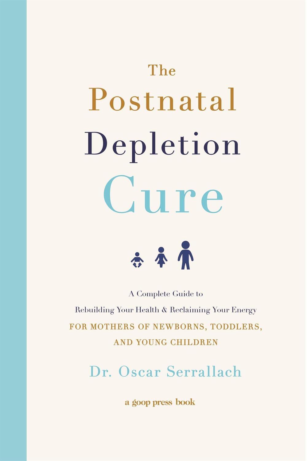 Cover: 9780751573381 | The Postnatal Depletion Cure | Dr Oscar Serrallach | Taschenbuch