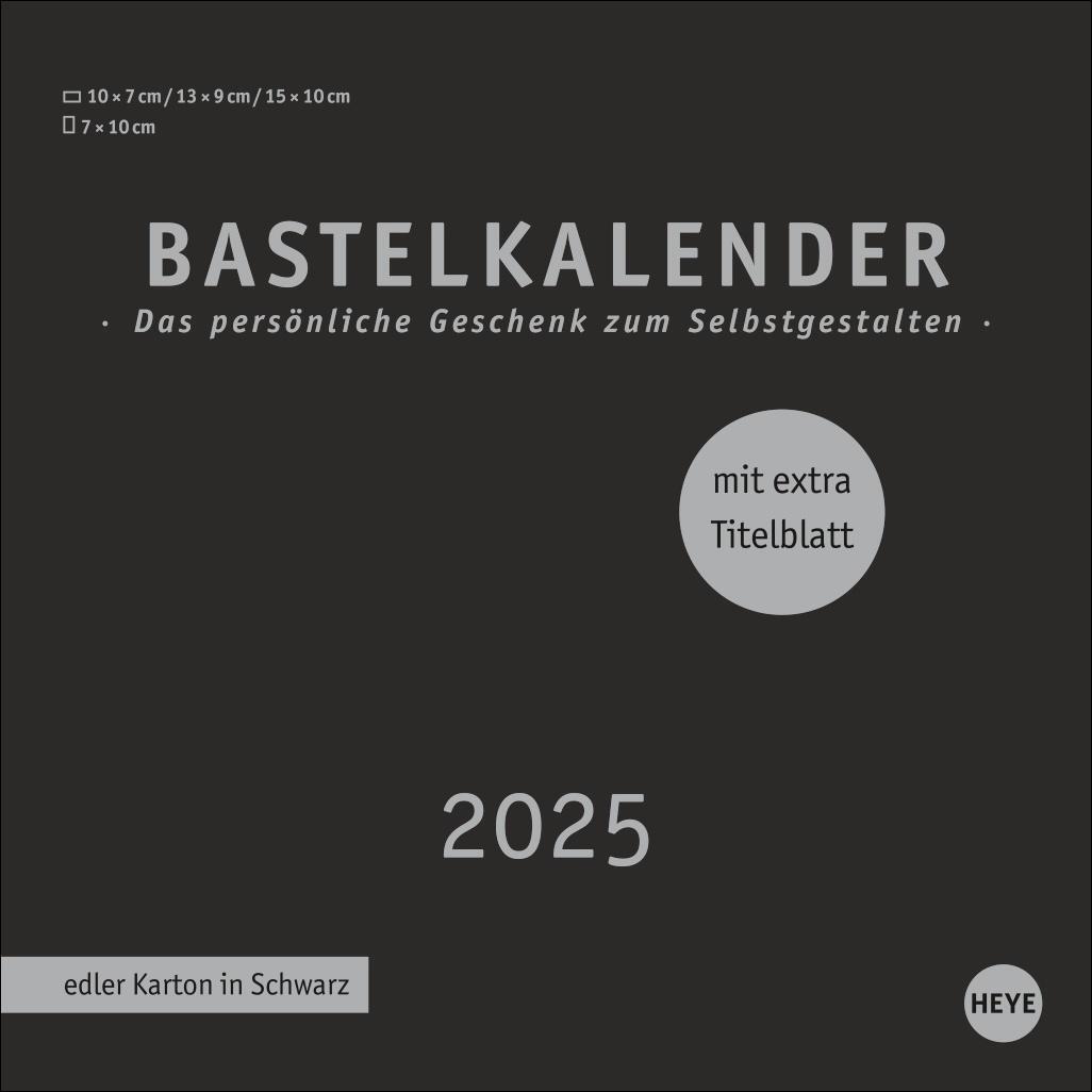 Cover: 9783756407941 | Premium-Bastelkalender schwarz klein 2025 | Heye | Kalender | 14 S.