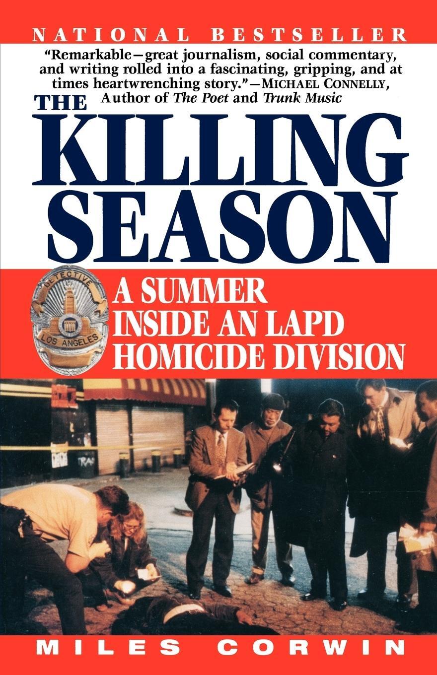 Cover: 9780345483003 | The Killing Season | A Summer Inside an LAPD Homicide Division | Buch