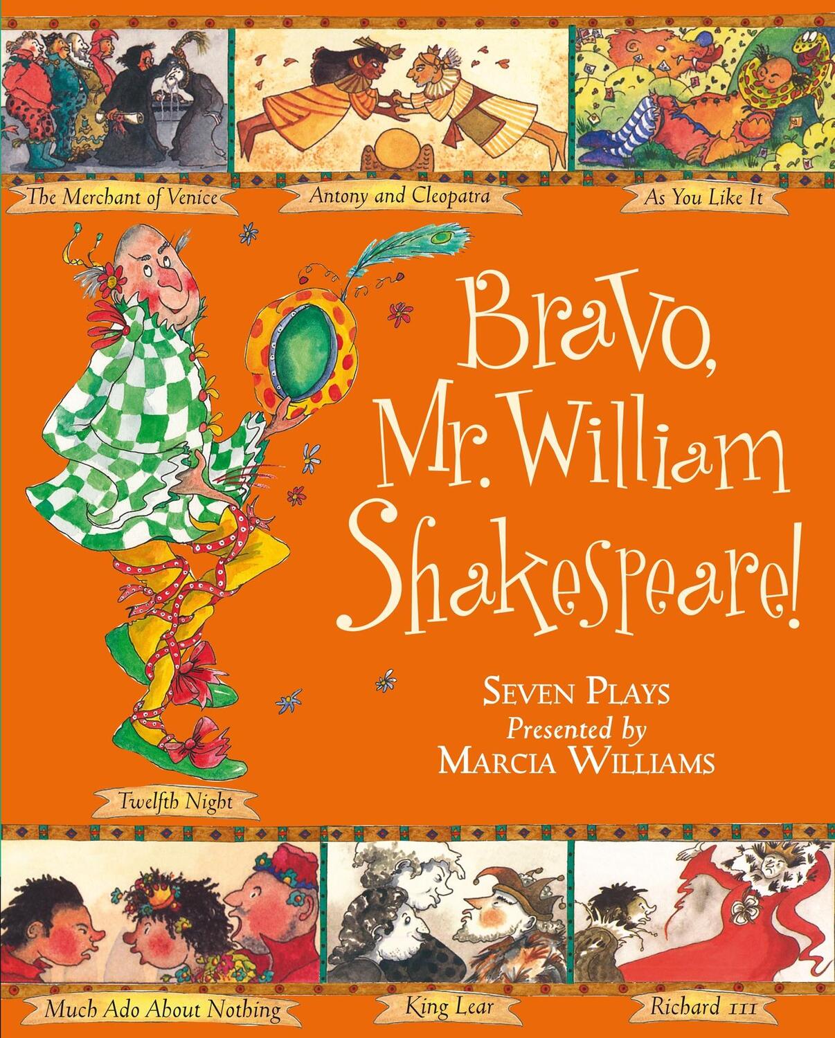 Cover: 9781406323351 | Bravo, Mr. William Shakespeare! | Marcia Williams | Taschenbuch | 2009