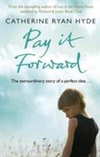 Cover: 9780552774253 | Pay it Forward | Catherine Ryan Hyde | Taschenbuch | Englisch | 2007
