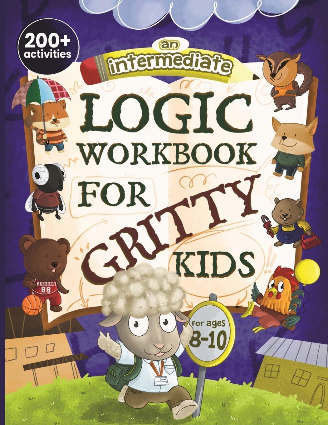 Cover: 9798989830107 | An Intermediate Logic Workbook for Gritty Kids | Dan Allbaugh | Buch