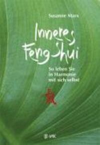 Cover: 9783867310307 | Inneres Feng-Shui | So leben Sie in Harmonie mit sich selbst | Marx