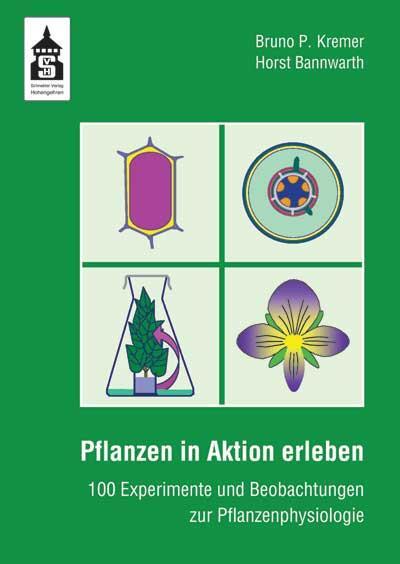 Cover: 9783834003645 | Pflanzen in Aktion erleben | Bruno P Kremer (u. a.) | Taschenbuch