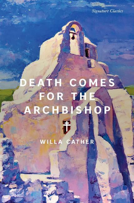 Cover: 9781454951063 | Death Comes for the Archbishop | Willa Cather | Taschenbuch | Englisch