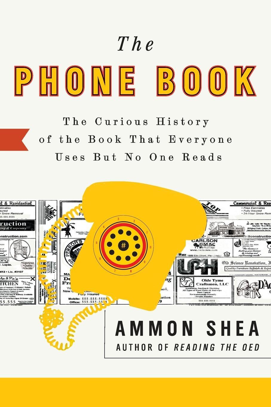 Cover: 9780399535932 | The Phone Book | Ammon Shea | Taschenbuch | Paperback | Englisch