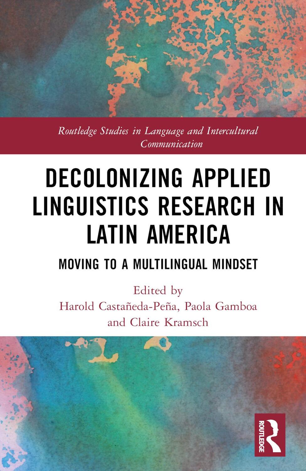 Cover: 9781032354040 | Decolonizing Applied Linguistics Research in Latin America | Buch