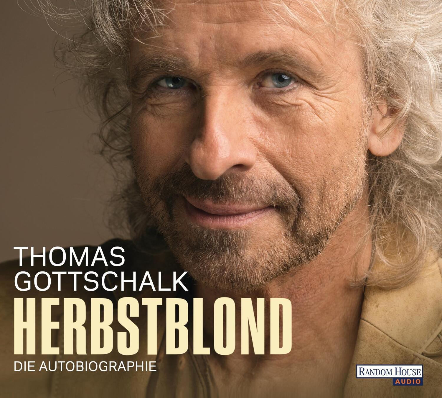 Cover: 9783837130768 | Herbstblond | Die Autobiographie | Thomas Gottschalk | Audio-CD | 2015