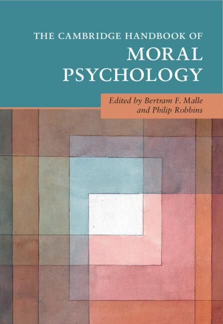 Cover: 9781108794954 | The Cambridge Handbook of Moral Psychology | Bertram F. Malle (u. a.)