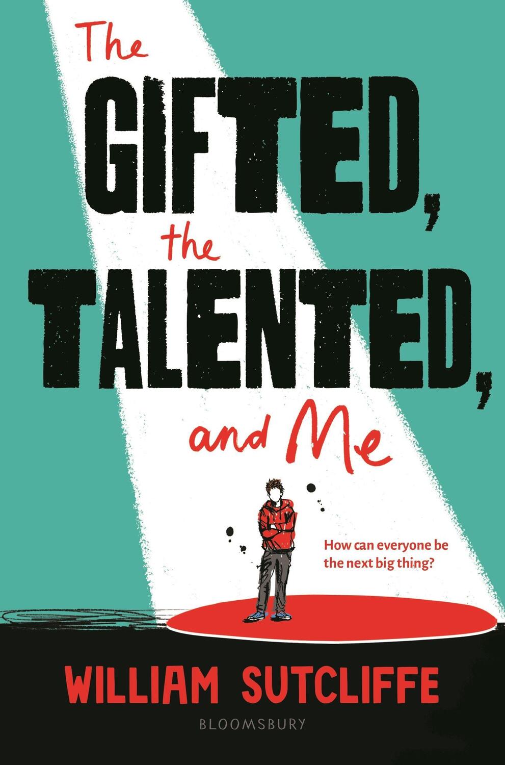 Cover: 9781547604203 | The Gifted, the Talented, and Me | William Sutcliffe | Buch | Englisch