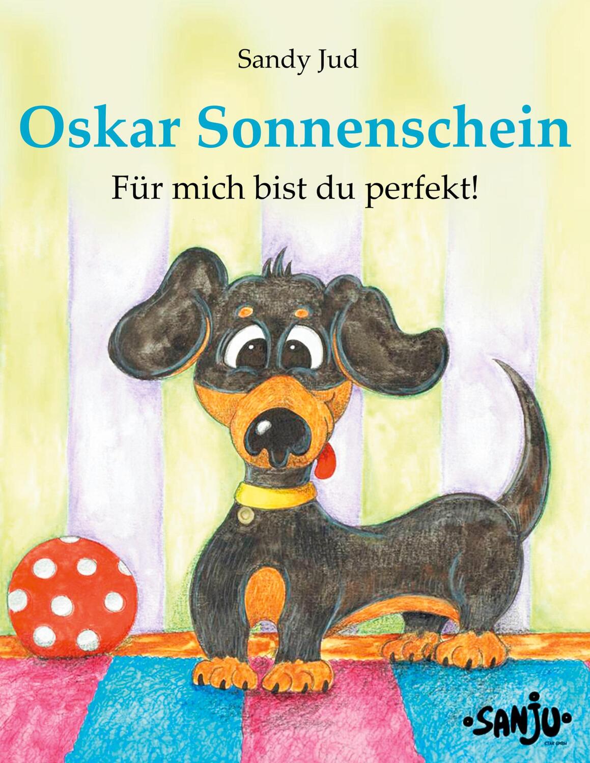 Cover: 9783749470761 | Oskar Sonnenschein | Für mich bist du perfekt! | Sandy Jud | Buch