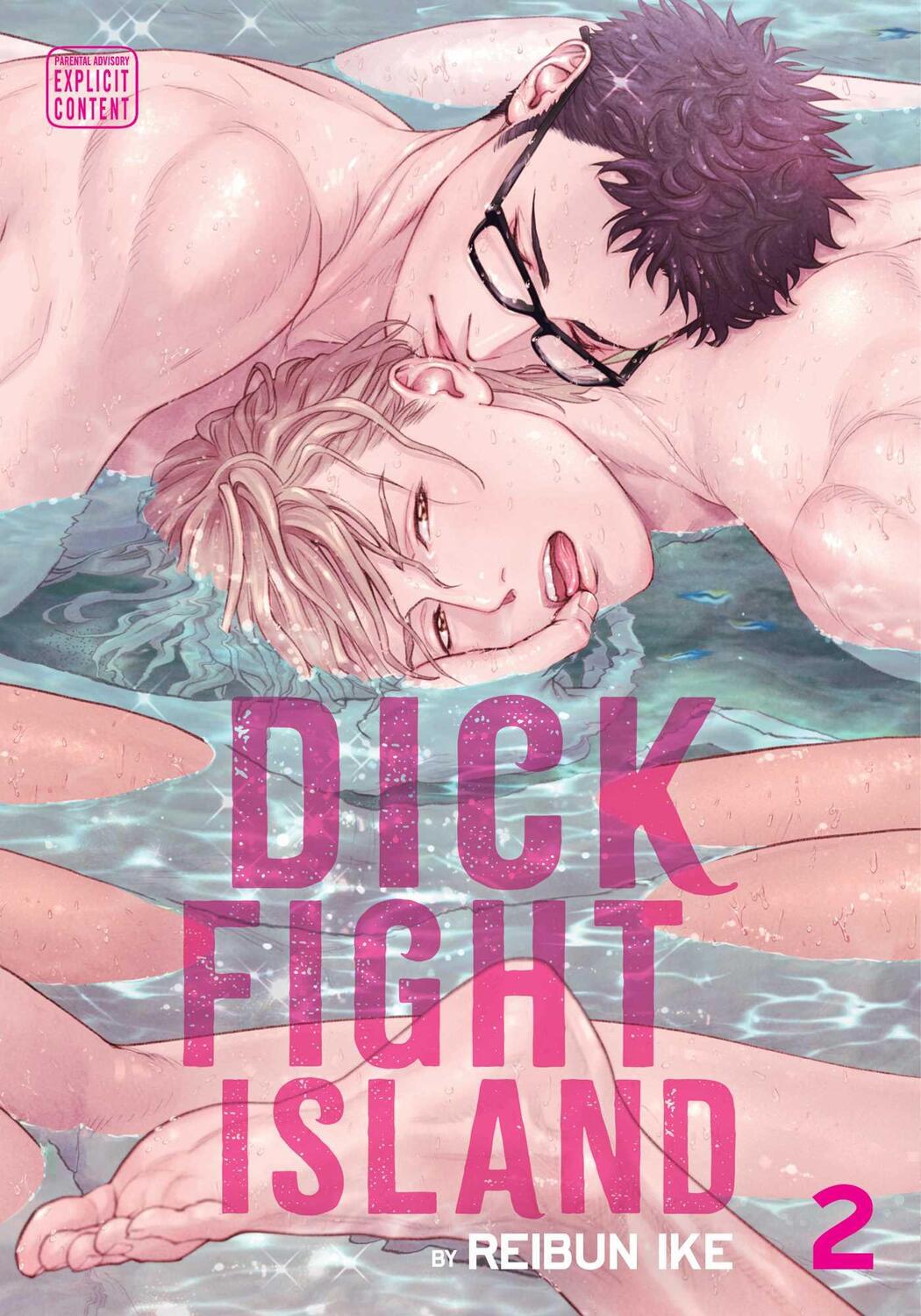 Cover: 9781974726554 | Dick Fight Island, Vol. 2 | Reibun Ike | Taschenbuch | Englisch | 2022