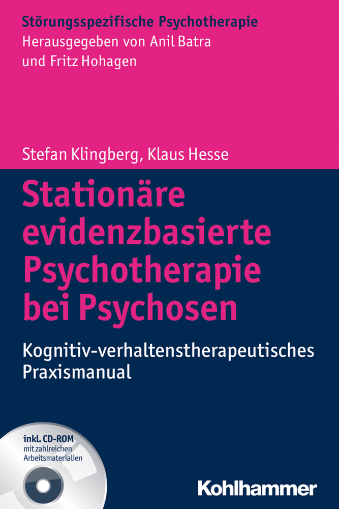Cover: 9783170176164 | Stationäre evidenzbasierte Psychotherapie bei Psychosen, m. CD-ROM