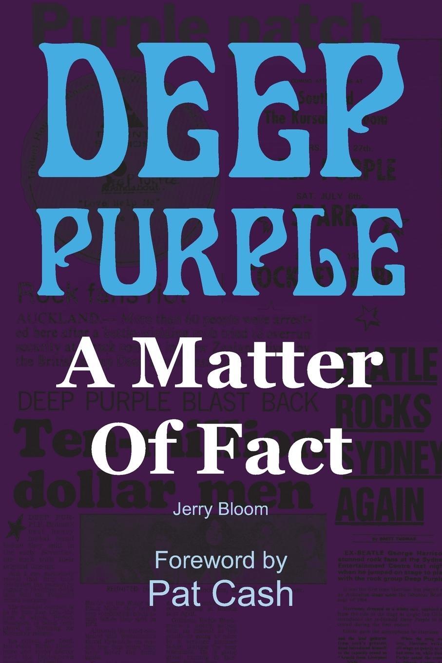 Cover: 9781908724069 | Deep Purple | A Matter Of Fact | Jerr Bloom | Taschenbuch | Paperback