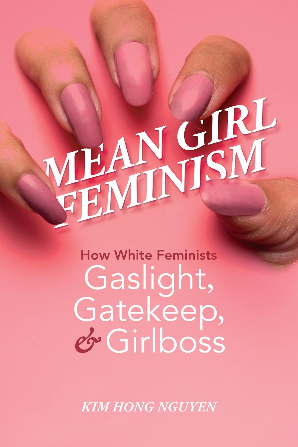 Cover: 9780252087684 | Mean Girl Feminism | Kim Hong Nguyen | Taschenbuch | Englisch | 2024