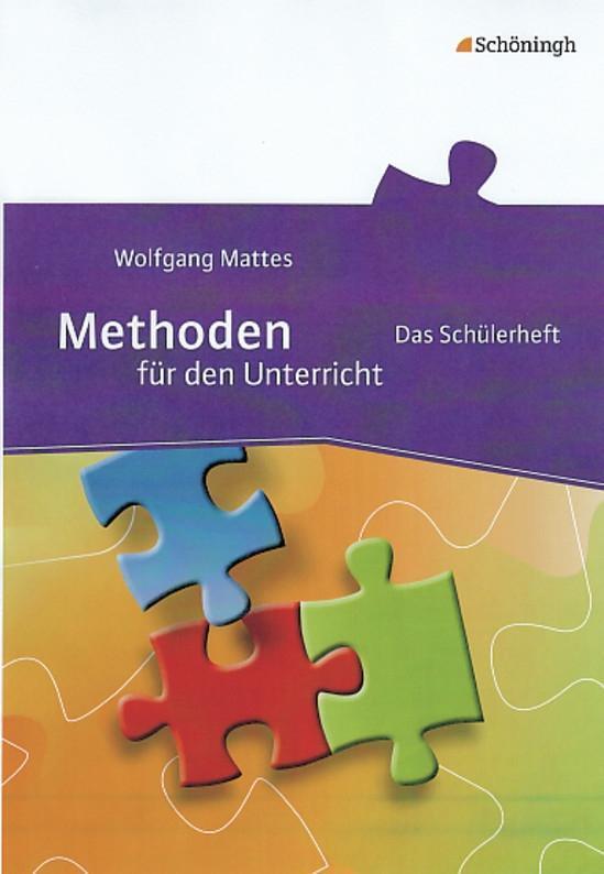 Cover: 9783140238137 | Methoden für den Unterricht | Schülerheft | Wolfgang Mattes | Deutsch