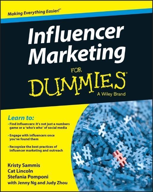 Cover: 9781119114093 | Influencer Marketing for Dummies | Kristy Sammis (u. a.) | Taschenbuch