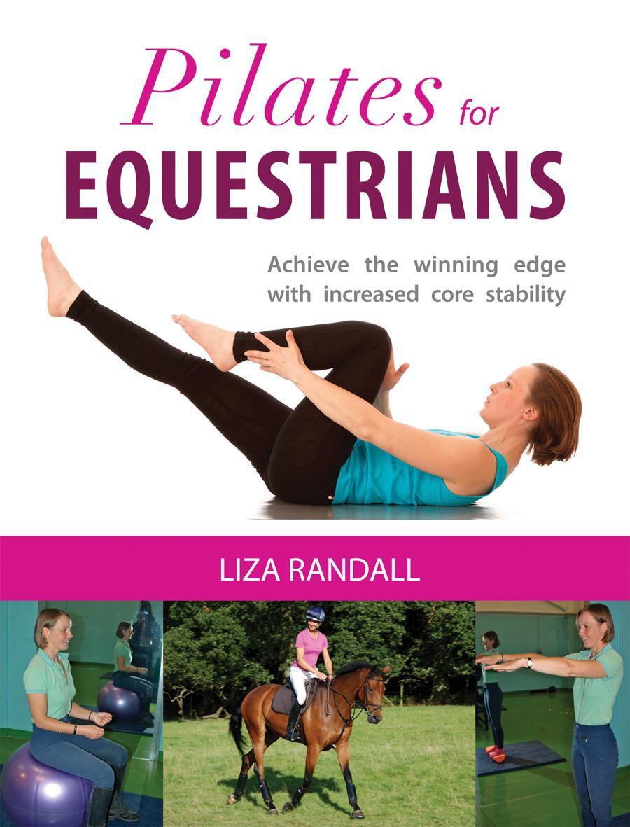 Cover: 9781910016015 | Pilates for Equestrians | Liza Randall | Taschenbuch | Englisch | 2014