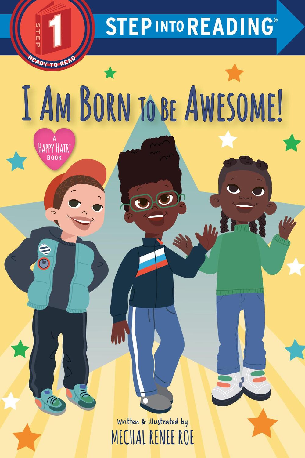 Cover: 9780593433218 | I Am Born to Be Awesome! | Mechal Renee Roe | Taschenbuch | Englisch