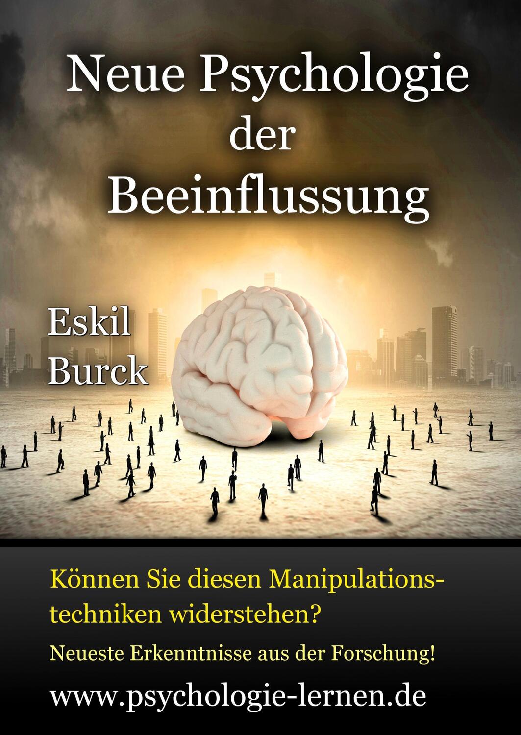 Cover: 9783837087376 | Neue Psychologie der Beeinflussung | Die Erforschung der Manipulation