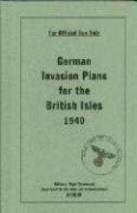Cover: 9781851243563 | German Invasion Plans for the British Isles, 1940 | Bodleian Library