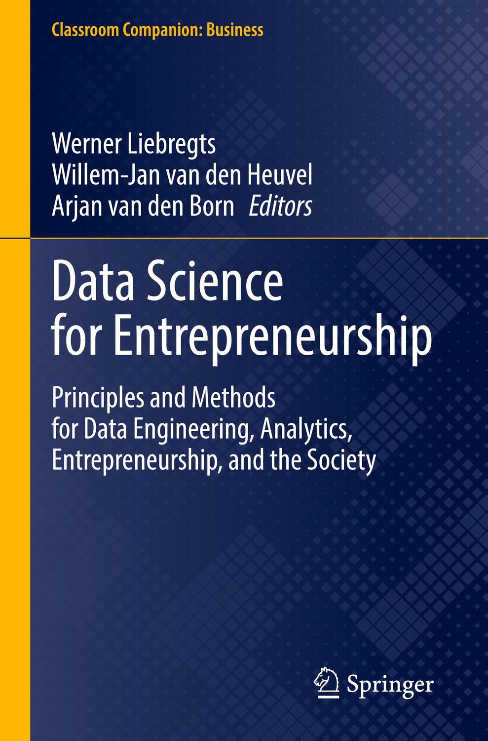 Cover: 9783031195563 | Data Science for Entrepreneurship | Werner Liebregts (u. a.) | Buch