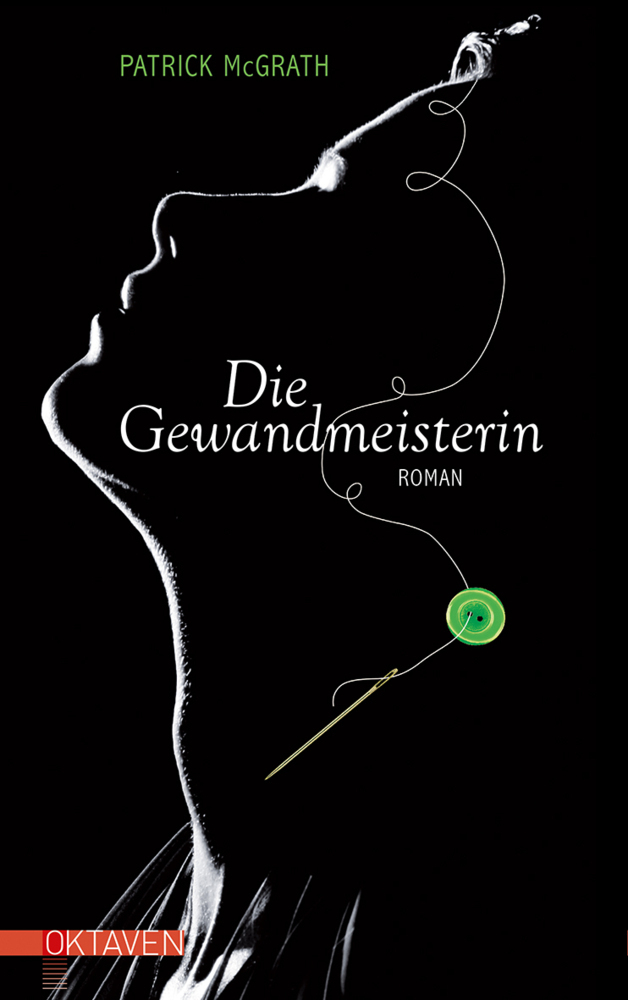 Cover: 9783772530074 | Die Gewandmeisterin | Roman | Patrick McGrath | Buch | 2018