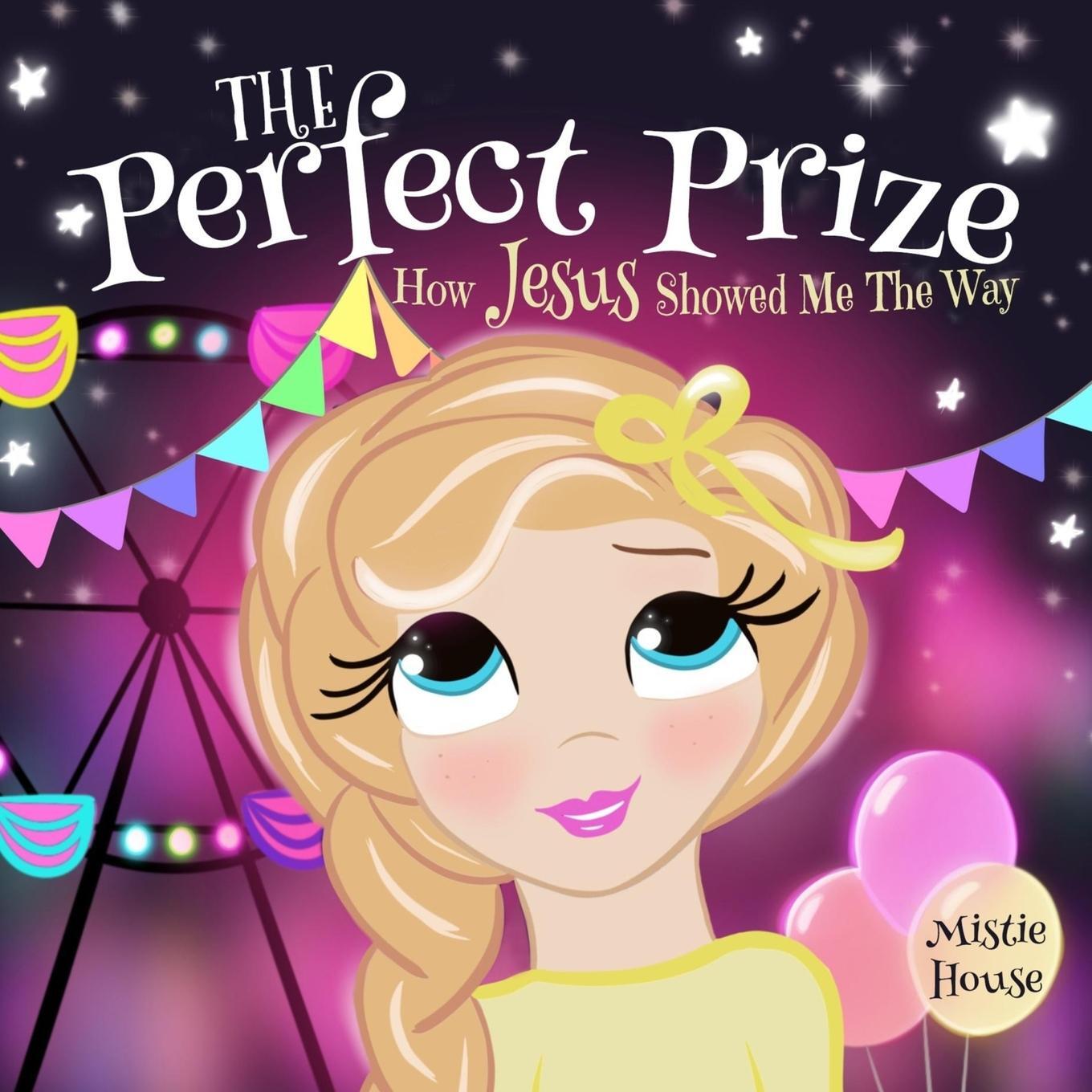 Cover: 9798986472232 | The Perfect Prize | Mistie House | Taschenbuch | Paperback | Englisch