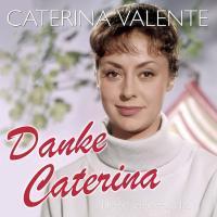 Cover: 4260180618907 | DANKE CATERINA - DIE 50 SCHÖNSTEN HITS | Caterina Valente | Audio-CD