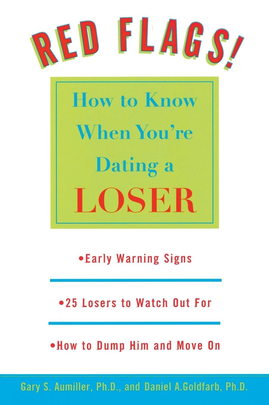 Cover: 9780452281172 | Red Flags | How to Know When You're Dating a Loser | Aumiller (u. a.)