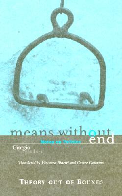 Cover: 9780816630363 | Means Without End | Notes on Politics | Giorgio Agamben | Taschenbuch