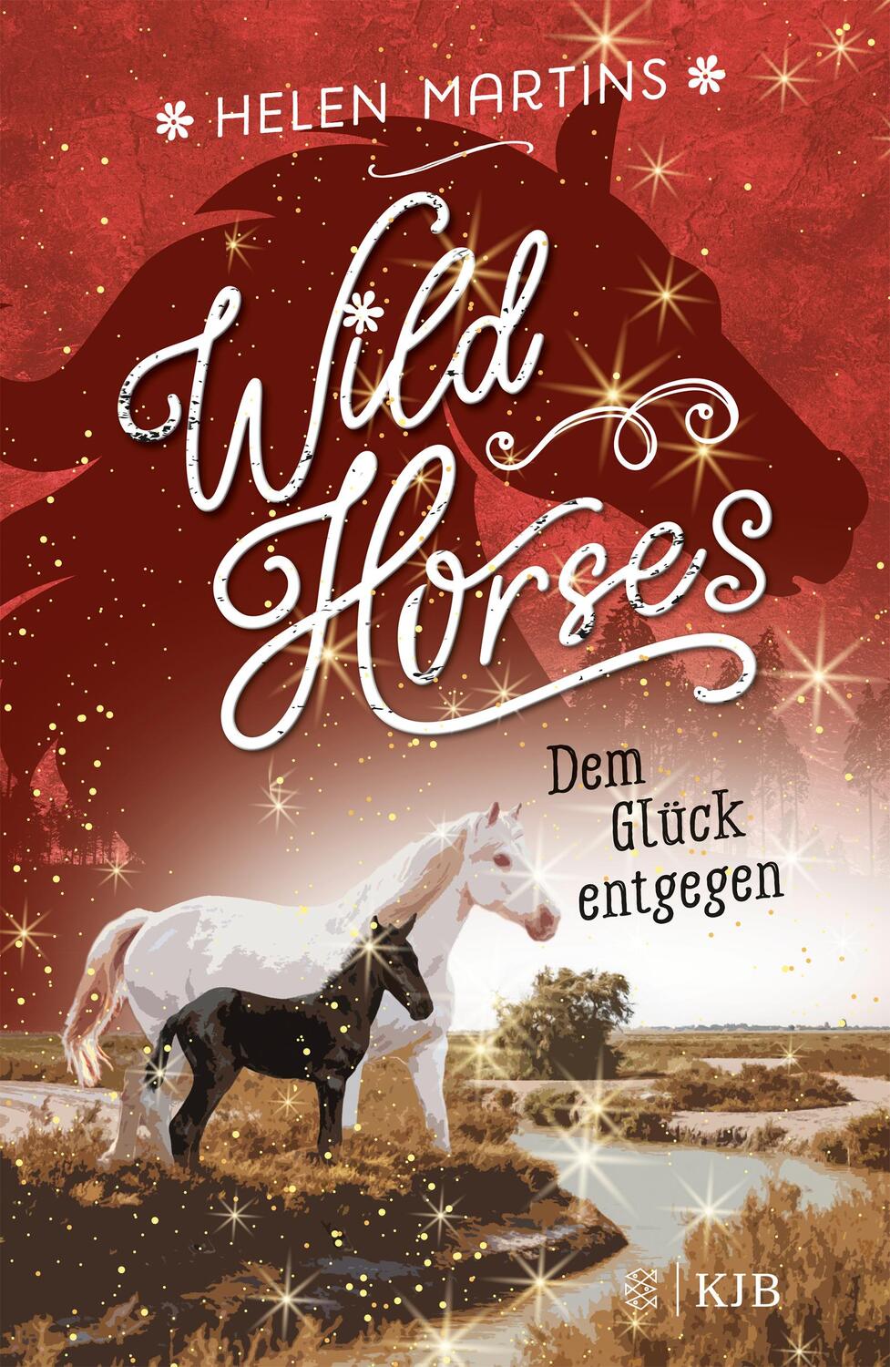 Cover: 9783737342735 | Wild Horses - Dem Glück entgegen | Helen Martins | Buch | Wild Horses