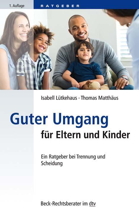 Cover: 9783423512275 | Guter Umgang für Eltern und Kinder | Isabell Lütkehaus (u. a.) | Buch