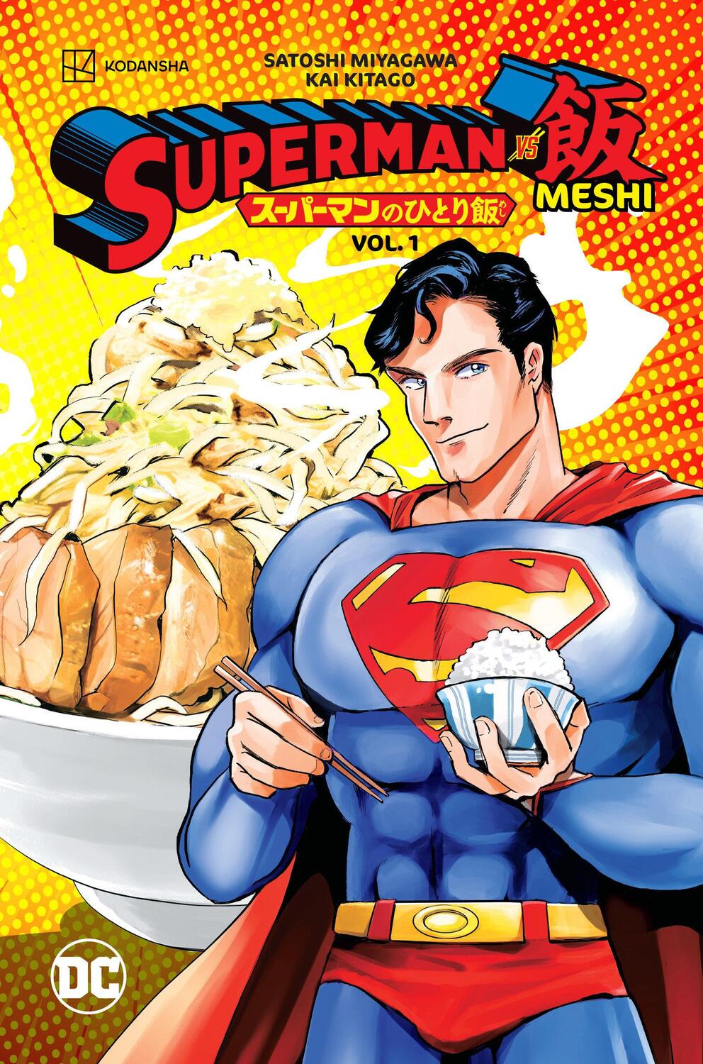 Cover: 9781779523129 | Superman vs. Meshi Vol. 1 | Satoshi Miyagawa | Taschenbuch | Englisch
