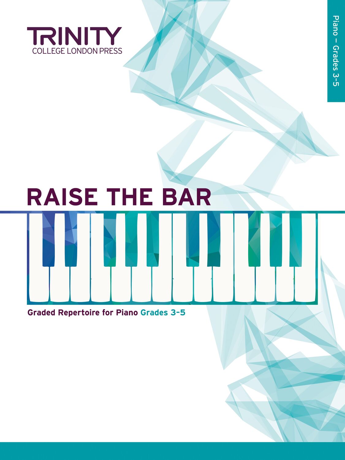Cover: 9780857364937 | Raise the Bar Piano Book 2 (Grades 3-5) | TRINITY COLLEGE LOND | 2016