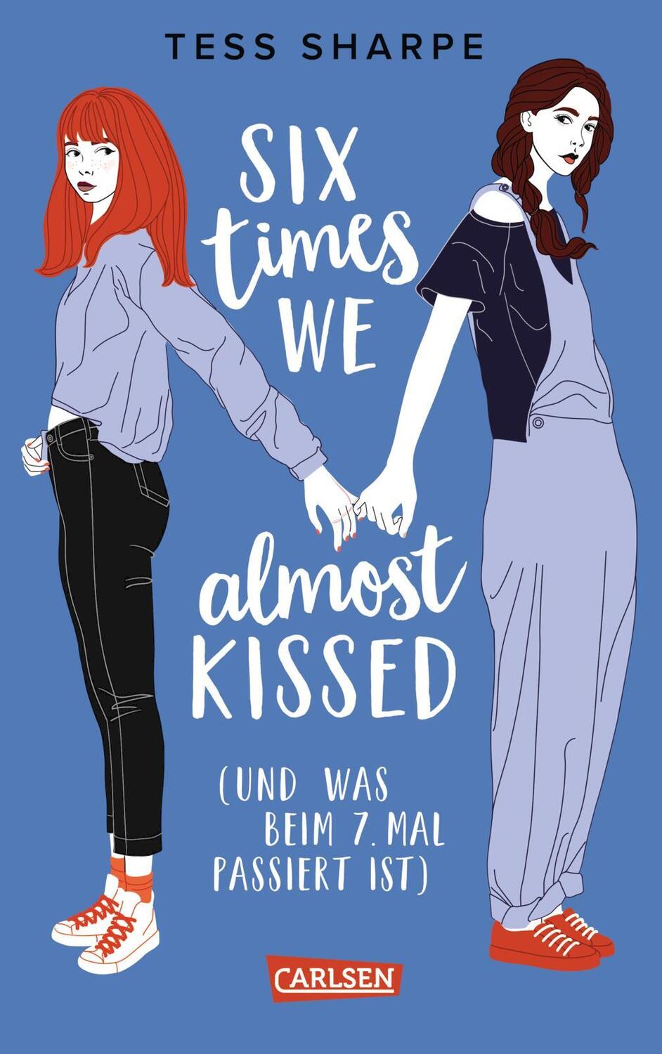 Cover: 9783551585301 | Six times we almost kissed (und was beim siebten Mal passiert ist)