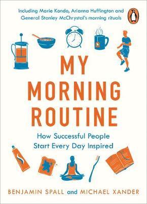 Cover: 9780241315415 | My Morning Routine | How Successful People Start Every Day Inspired