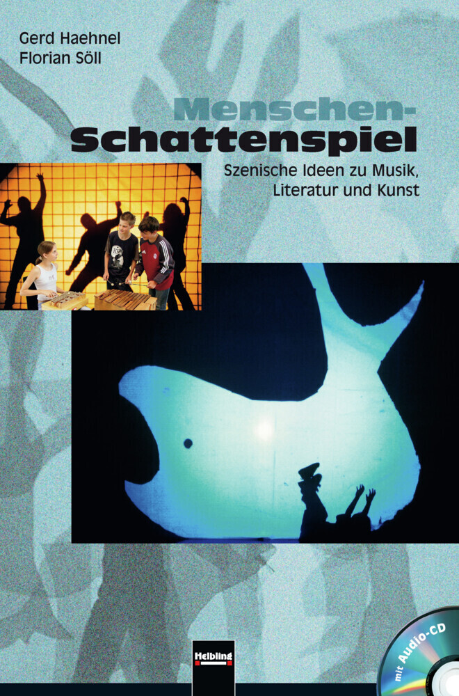 Cover: 9783862270262 | Menschen-Schattenspiel, m. Audio-CD | Gerd Haehnel (u. a.) | 2014