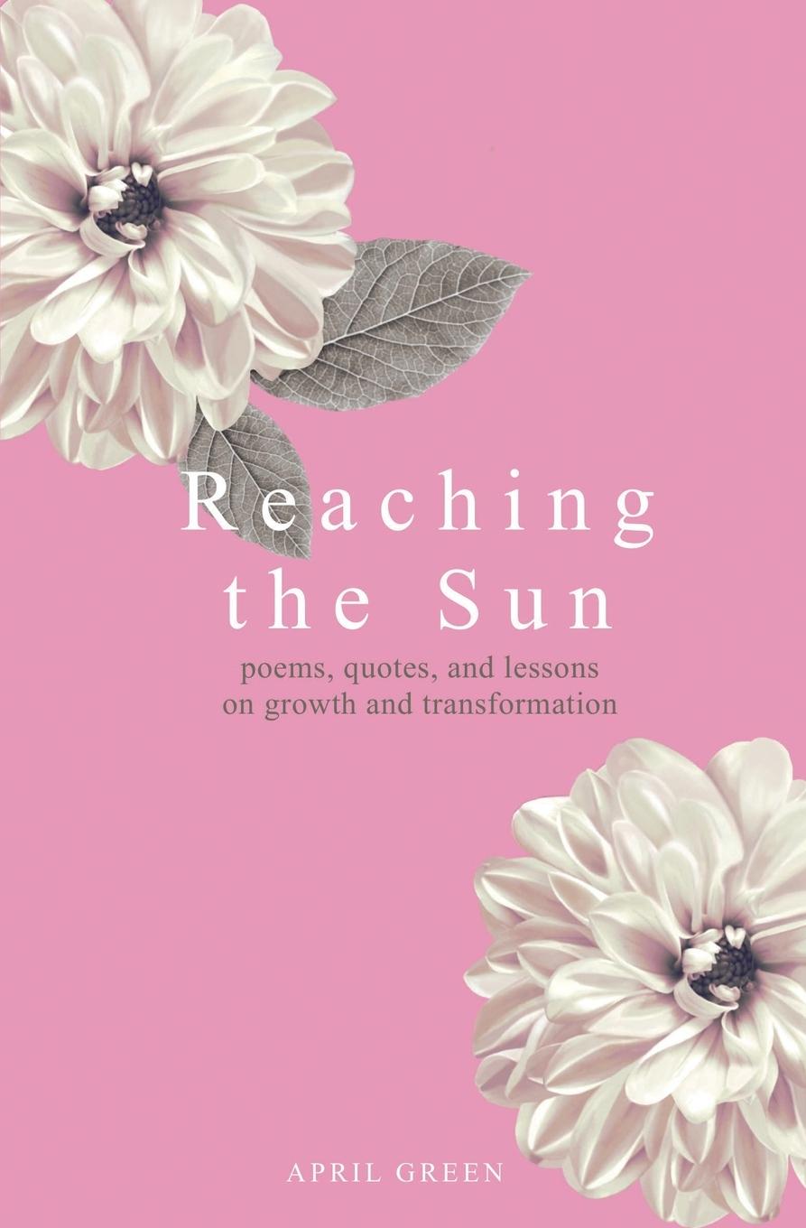 Cover: 9781527285613 | Reaching the Sun | April Green | Taschenbuch | Englisch | 2021