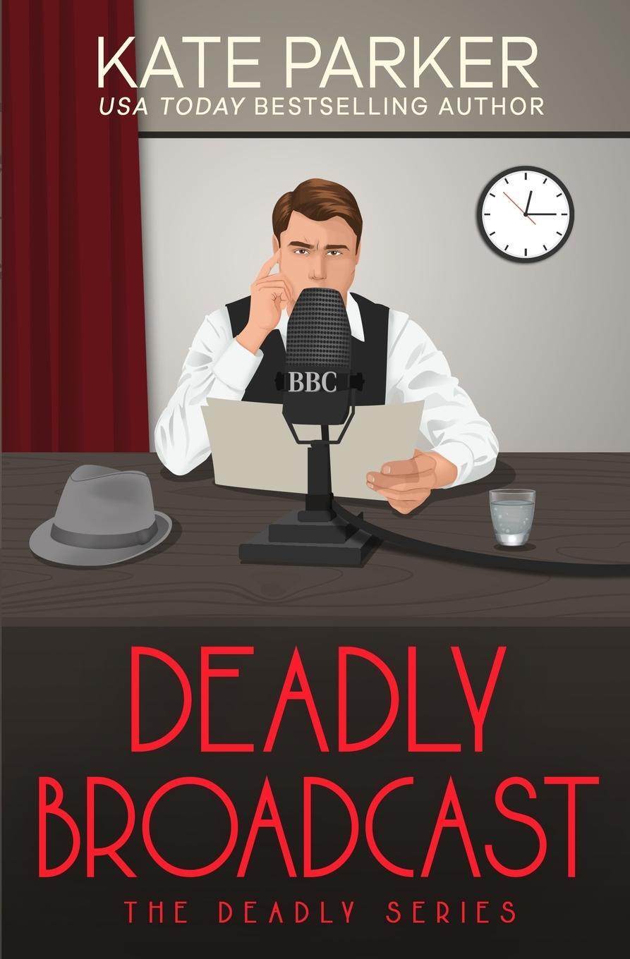 Cover: 9781733229494 | Deadly Broadcast | Kate Parker | Taschenbuch | Paperback | Englisch