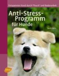 Cover: 9783800157426 | Anti-Stress-Programm für Hunde | Sarah Fisher | Buch | Deutsch | 2009