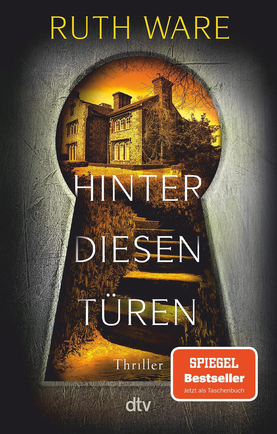 Cover: 9783423219655 | Hinter diesen Türen | Thriller | Ruth Ware | Taschenbuch | Deutsch