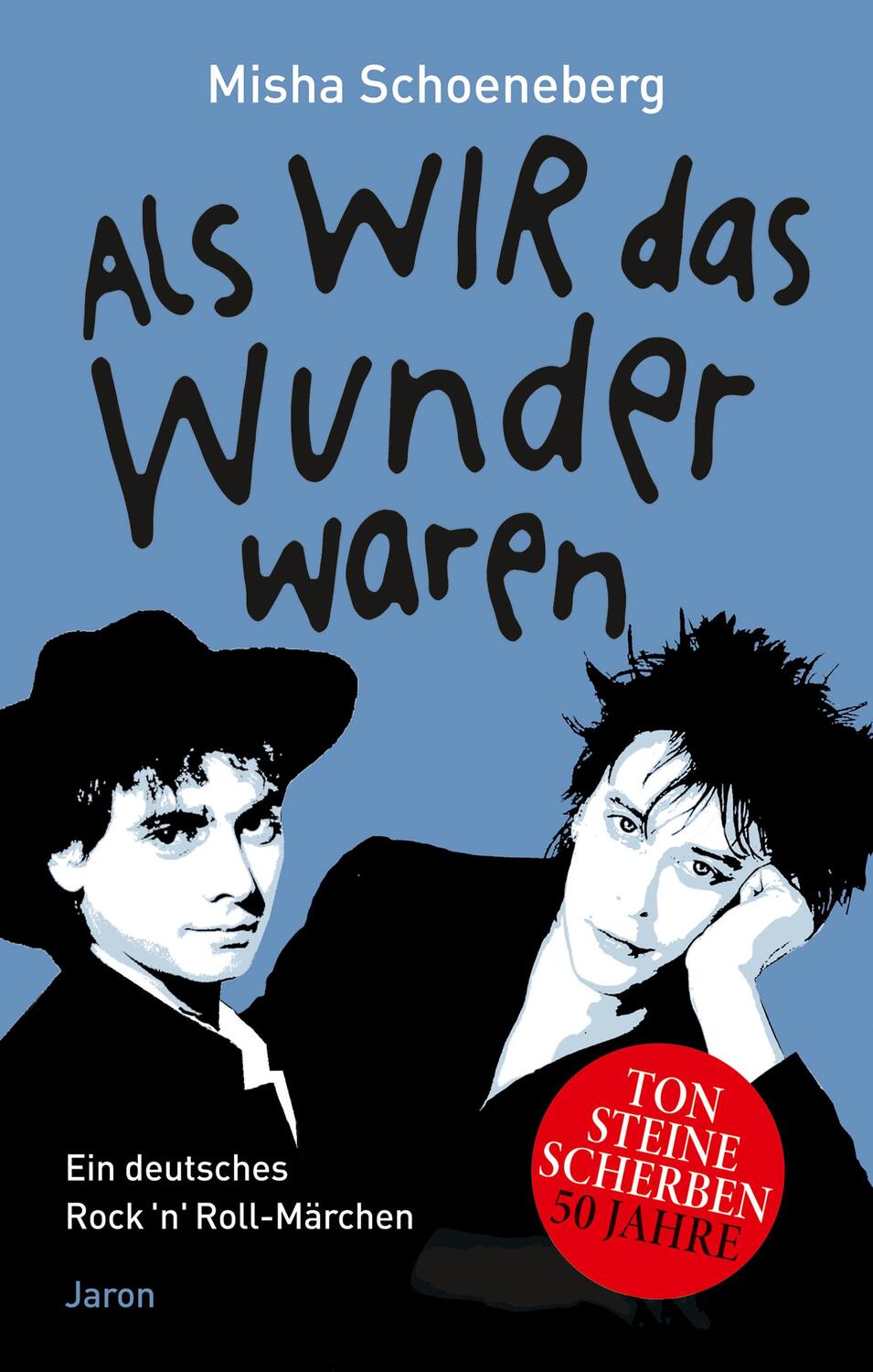 Cover: 9783897738843 | Als wir das Wunder waren | Misha Schoeneberg | Taschenbuch | 494 S.