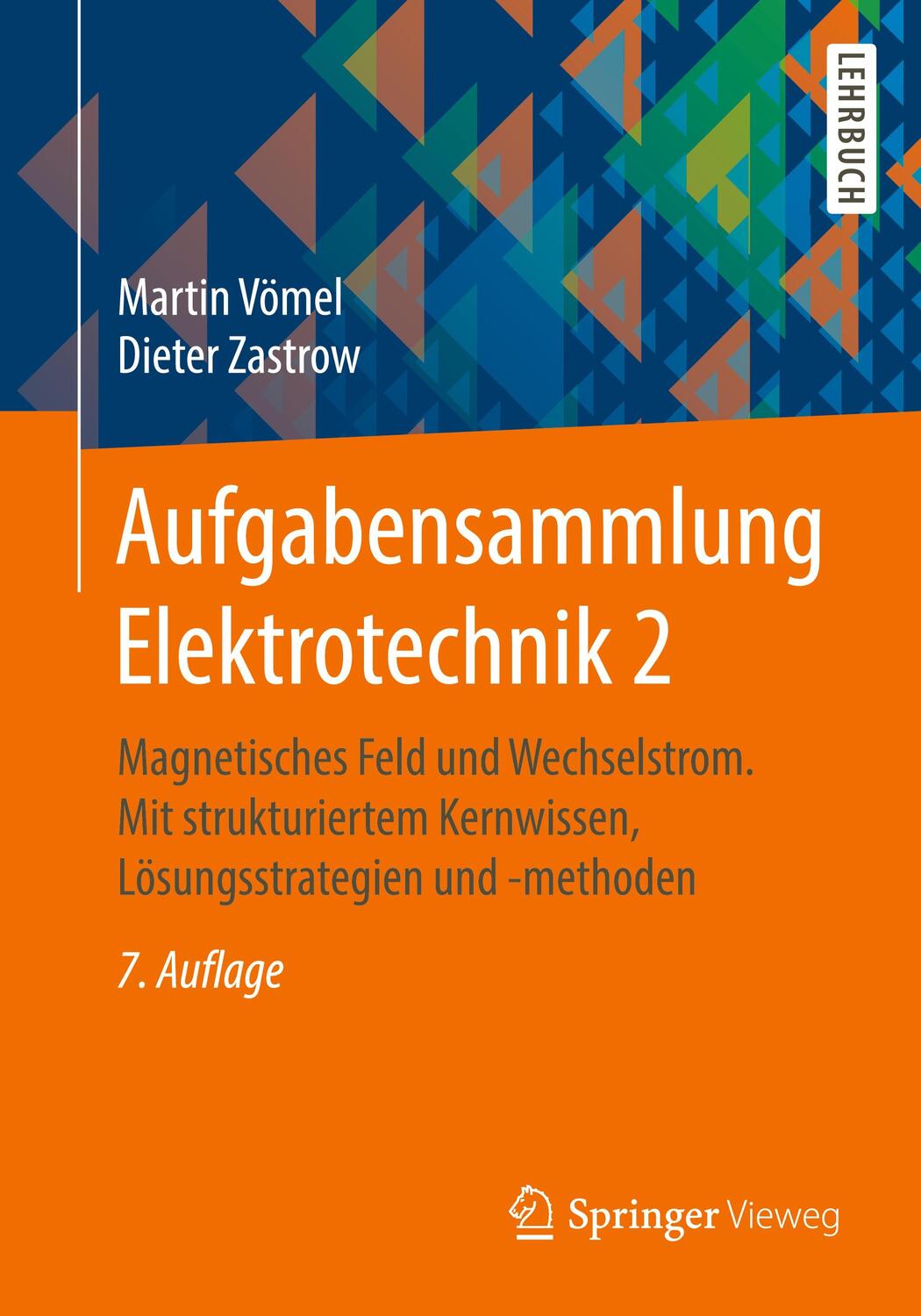 Cover: 9783658153359 | Magnetisches Feld und Wechselstrom | Martin Vömel (u. a.) | Buch
