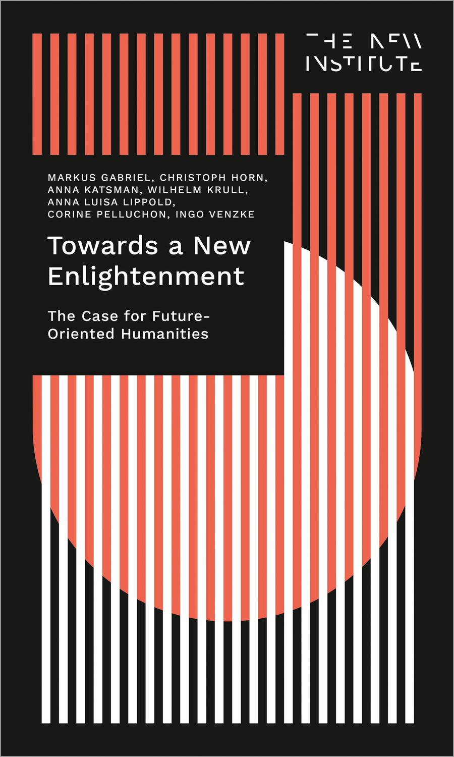 Cover: 9783837665703 | Towards a New Enlightenment - The Case for Future-Oriented Humanities