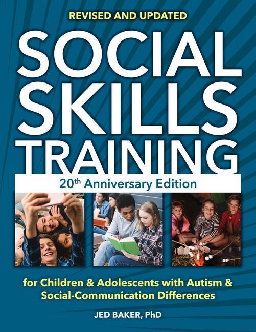Cover: 9781957984223 | Social Skills Training: For Children &amp; Adolescents with Autism &amp;...