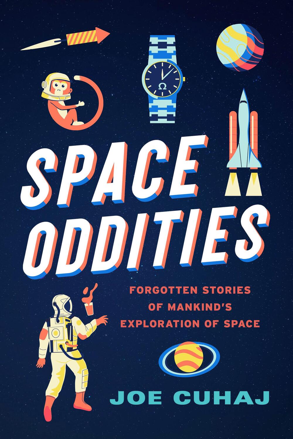 Cover: 9781633887848 | Space Oddities | Forgotten Stories of Mankind's Exploration of Space