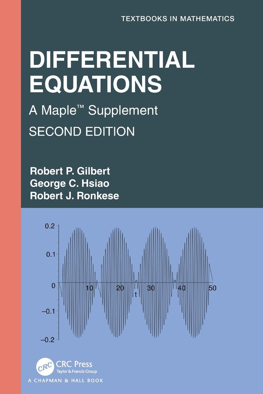 Cover: 9781032007816 | Differential Equations | A Maple¿ Supplement | Gilbert (u. a.) | Buch